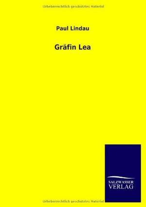 Gräfin Lea de Paul Lindau