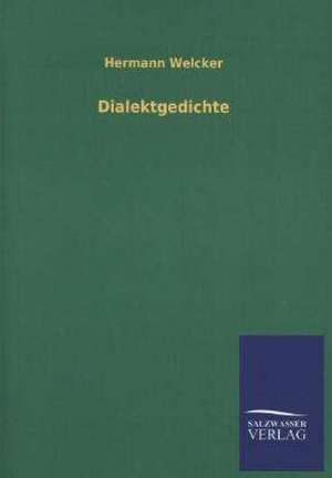 Dialektgedichte de Hermann Welcker