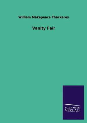 Vanity Fair de William Makepeace Thackerey