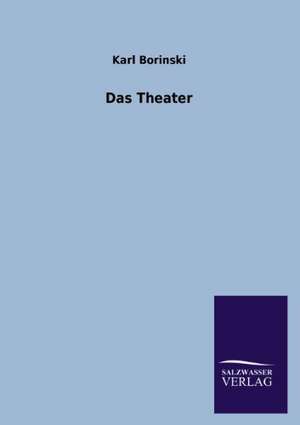 Das Theater de Karl Borinski