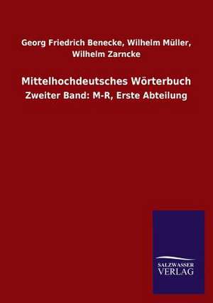 Mittelhochdeutsches Worterbuch: Magdeburg de Wilhelm Benecke