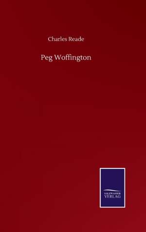 Peg Woffington de Charles Reade