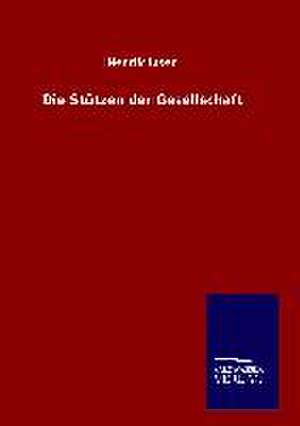 Die Stützen der Gesellschaft de Henrik Ibsen