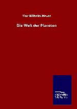 Die Welt Der Planeten: Tiere Der Fremde de Max Wilhelm Meyer