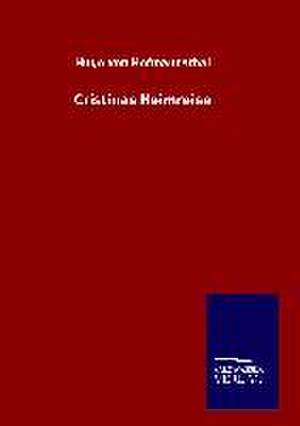 Cristinas Heimreise de Hugo von Hofmannsthal