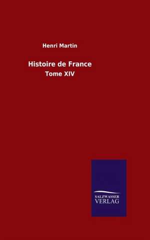 Histoire de France de Henri Martin