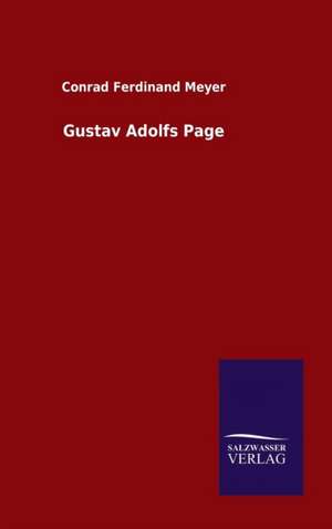 Gustav Adolfs Page de Conrad Ferdinand Meyer
