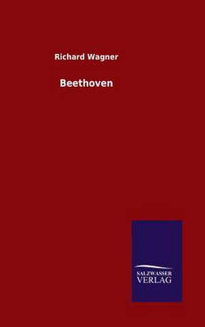 Beethoven de Richard Wagner