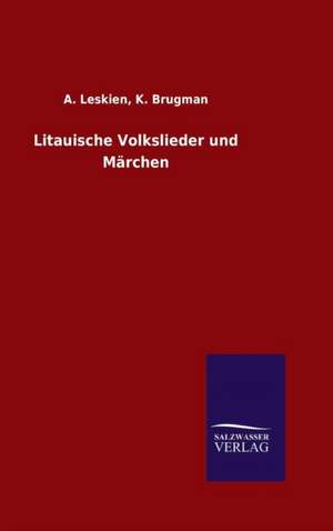 Litauische Volkslieder Und Marchen