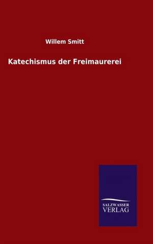 Katechismus Der Freimaurerei
