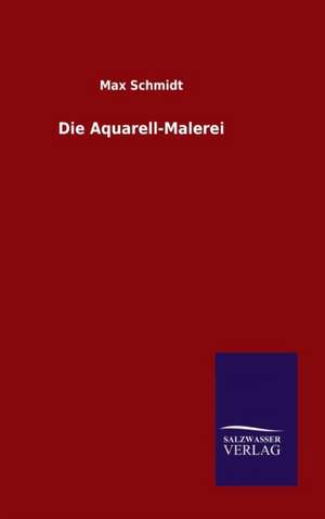 Die Aquarell-Malerei