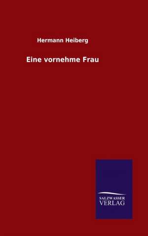 Eine Vornehme Frau