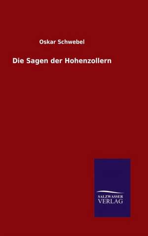 Die Sagen Der Hohenzollern