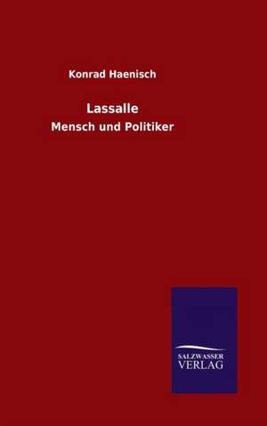 Lassalle de Konrad Haenisch