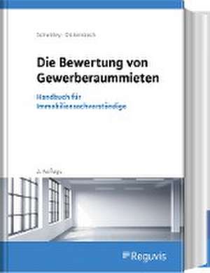 Die Bewertung von Gewerberaummieten de Peter Schwirley