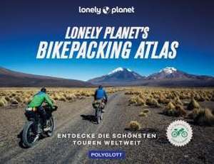 Lonely Planet's Bikepacking Atlas