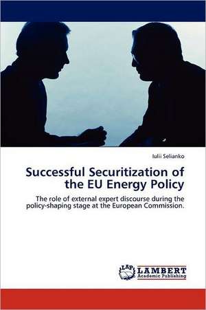 Successful Securitization of the EU Energy Policy de Iulii Selianko