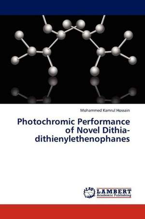 Photochromic Performance of Novel Dithia-dithienylethenophanes de Kamrul Hossain Mohammed