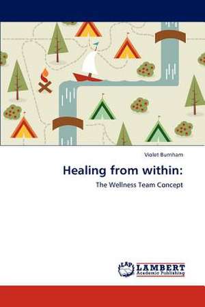 Healing from within: de Violet Burnham