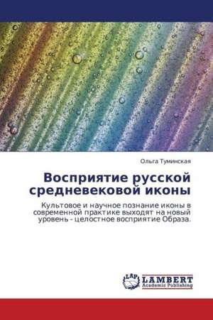 Vospriyatie russkoy srednevekovoy ikony de Tuminskaya Ol'ga