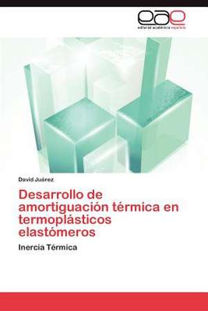 Desarrollo de Amortiguacion Termica En Termoplasticos Elastomeros