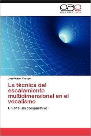 La Tecnica del Escalamiento Multidimensional En El Vocalismo