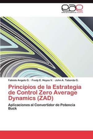 Principios de La Estrategia de Control Zero Average Dynamics (Zad)