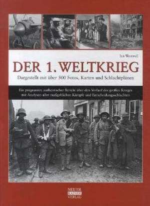 Der 1. Weltkrieg de Ian Westwell