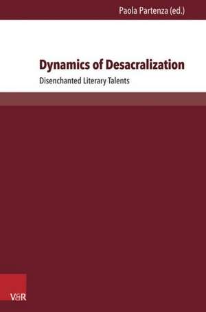 Dynamics of Desacralization de Paola Partenza