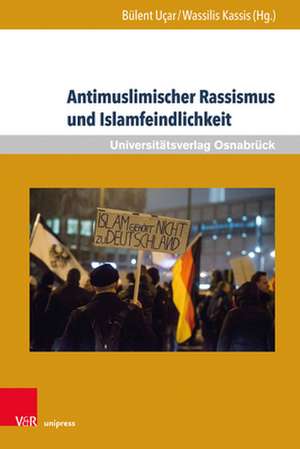 Antimuslimischer Rassismus und Islamfeindlichkeit de Wassilis Kassis