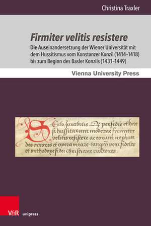 Firmiter velitis resistere de Christina Traxler