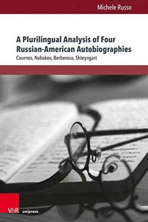 Russo: Plurilingual Analysis of Four Russian-America de Michele Russo