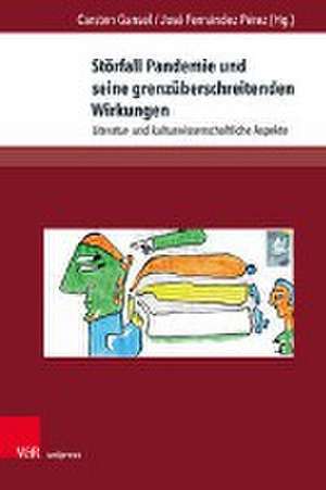 Störfall Pandemie und seine grenzüberschreitenden Wirkungen de Carsten Gansel