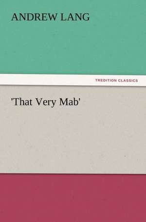 'That Very Mab' de Andrew Lang