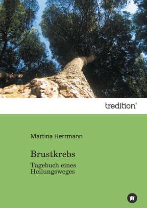 Brustkrebs de Martina Herrmann