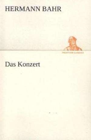 Das Konzert de Hermann Bahr