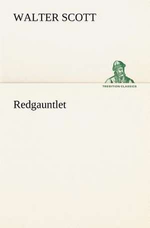 Redgauntlet de Walter Scott