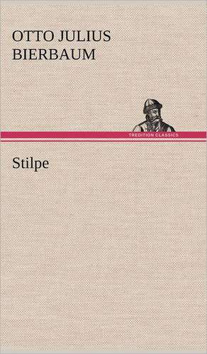 Stilpe de Otto Julius Bierbaum