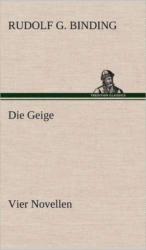 Die Geige de Rudolf G. Binding