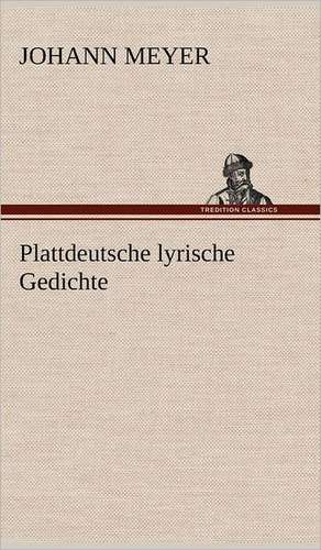 Plattdeutsche Lyrische Gedichte: VOR Bismarcks Aufgang de Johann Meyer