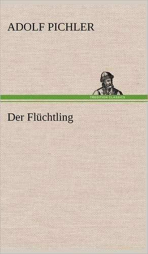 Der Fluchtling: VOR Bismarcks Aufgang de Adolf Pichler