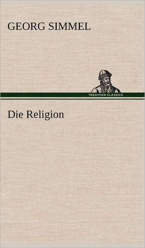 Die Religion de Georg Simmel