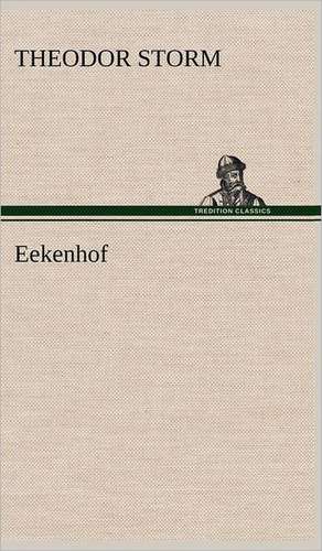 Eekenhof de Theodor Storm