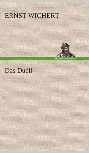 Das Duell de Ernst Wichert