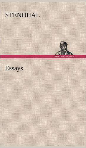 Essays de Stendhal