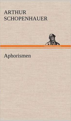 Aphorismen de Arthur Schopenhauer