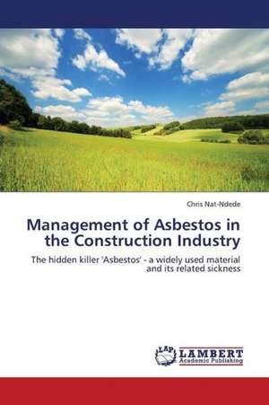 Management of Asbestos in the Construction Industry de Nat-Ndede Chris