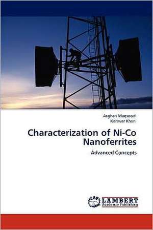 Characterization of Ni-Co Nanoferrites de Asghari Maqsood