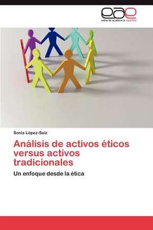 Analisis de Activos Eticos Versus Activos Tradicionales