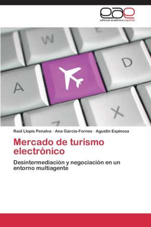 Mercado de turismo electrónico de Raúl Llopis Penalva